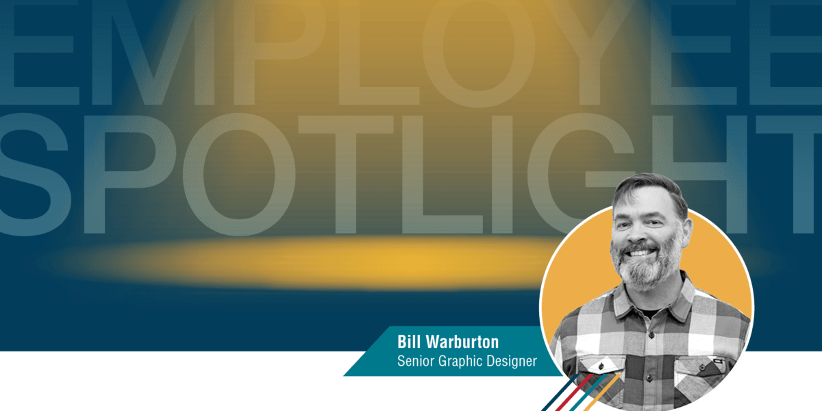 Employee Spotlight Bill Warburton